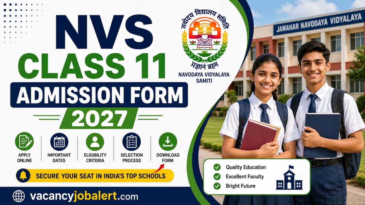 NVS Class 11 Admission Form 2027 online application and LEST exam