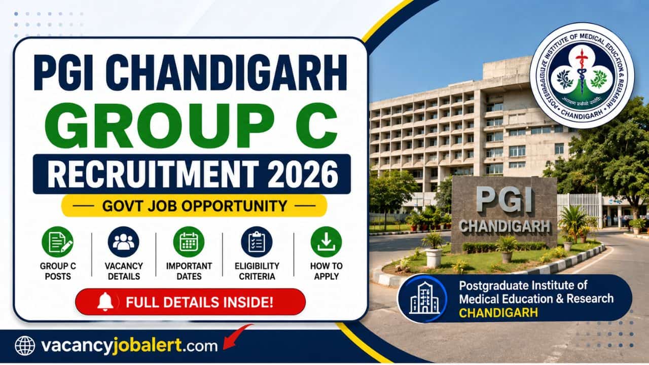 PGI Chandigarh Group C Recruitment 2026 notification for 57 vacancies